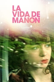 La vida de Manon - 1ª Parte (Miniserie de TV)