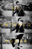 No intenso agora