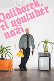 Daliborek, el youtuber nazi