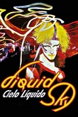 Liquid Sky (Cielo líquido)