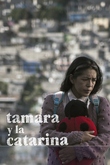 Tamara y la catarina