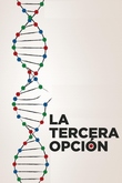 La Tercera Opción