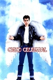 Chico Celestial
