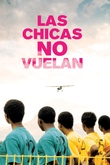 Las chicas no vuelan