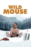 Wild Mouse