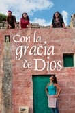 Con la gracia de Dios