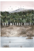 592 Metros