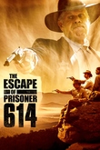 The Escape of Prisoner 614
