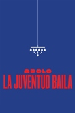 Apolo. La juventud baila