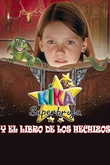 Kika Superbruja y el libro de los hechizos