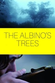 The Albino\'s Trees