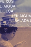 Peces de agua dulce (en agua salada)