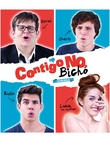 Contigo no, bicho