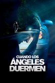 Cuando los ángeles duermen