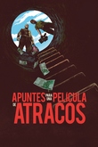 Apuntes para una película de atracos
