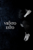 El viento es esto