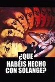 ¿Qué habéis hecho con Solange?