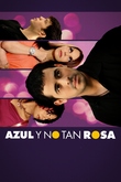 Azul y no tan rosa