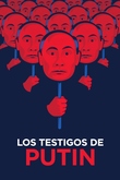 Putin’s Witnesses