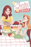 Marta no viene a cenar
