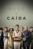 Auge y caída