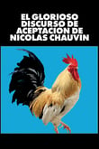 El glorioso discurso de aceptación de Nicolas Chauvin