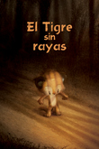 El tigre sin rayas