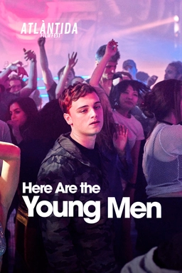 Here are the Young Men, ver ahora en Filmin