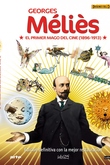 George Méliès, el Primer Mago del Cine Vol. 2