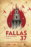 Fallas 37: El arte en guerra