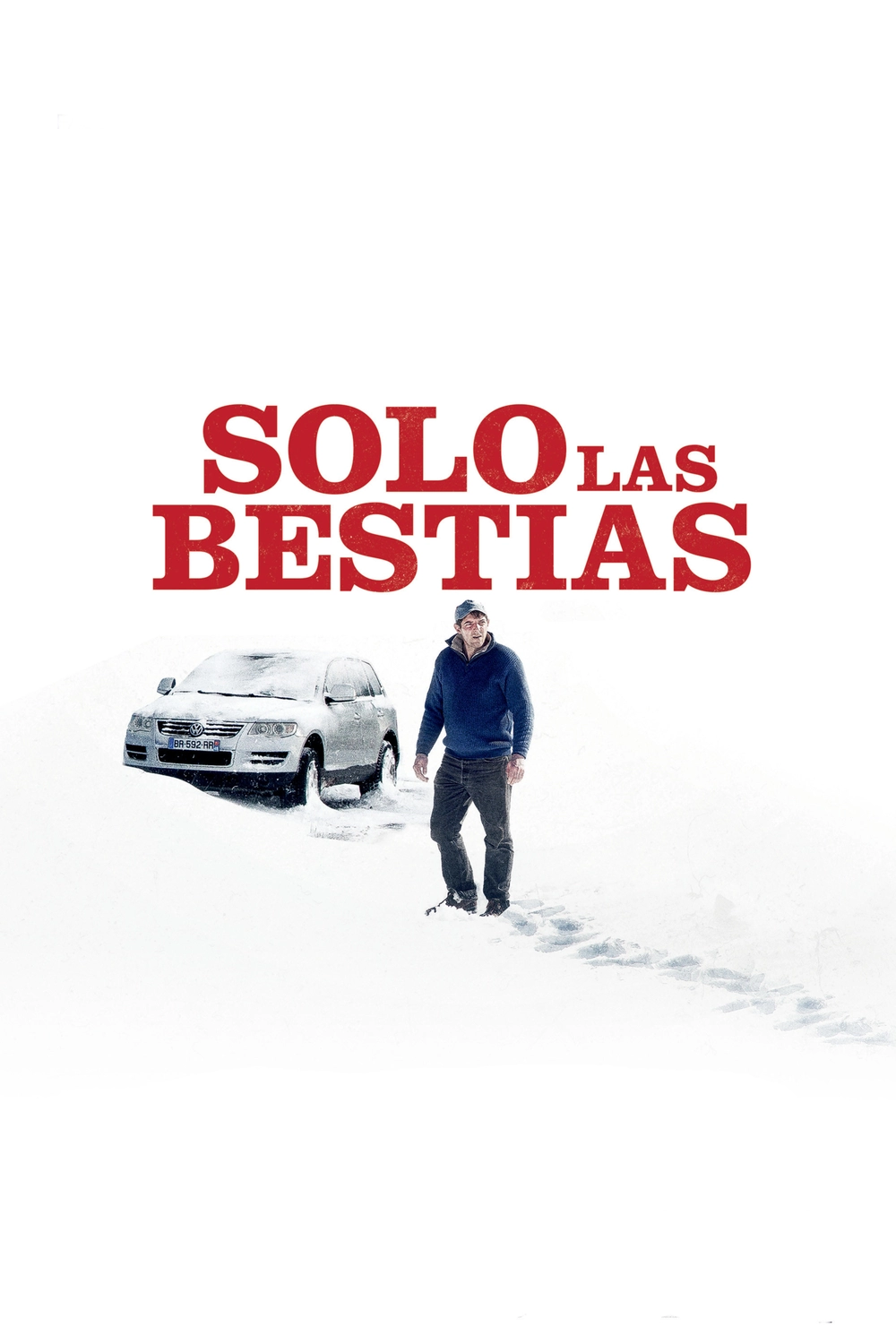 Solo las bestias