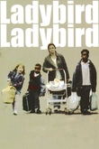 Ladybird, Ladybird