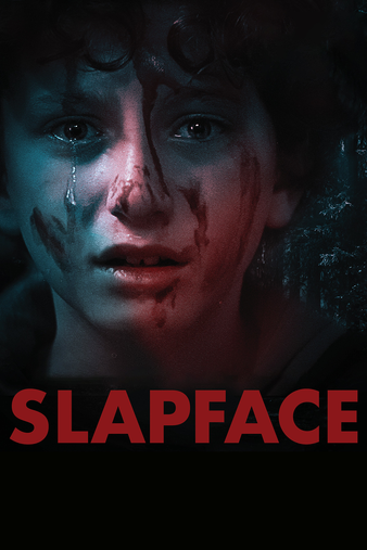 Slapface - Filmin