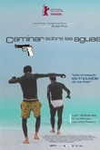 Caminar sobre las aguas