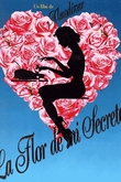 La flor de mi secreto