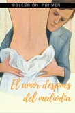 El Amor Después del Mediodía