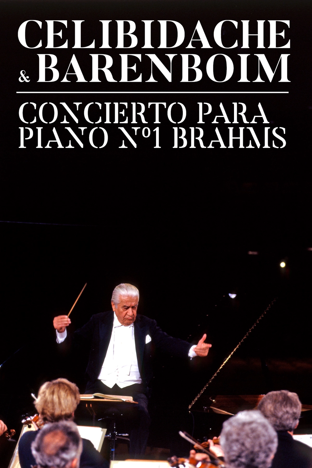 Todavía ANTES DE CRISTO. Himno Barenboim y Celibidache, Concierto para piano nº1 de Brahms - Filmin