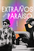 Extraños en el paraíso