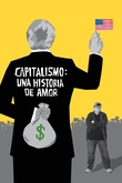 Capitalismo, una historia de amor