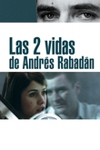 Las dos vidas de Andrés Rabadán