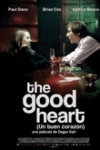 The Good Heart (Un buen corazón)