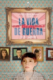 La vida en tiempos de guerra