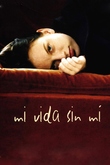 Mi vida sin mí
