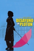 Desayuno en Plutón