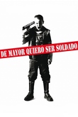 I Want To Be A Soldier