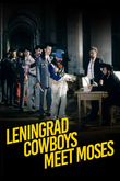 Leningrad cowboys meet Moses