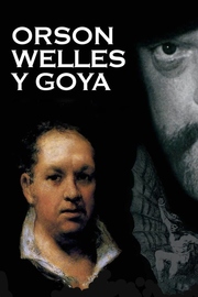 Orson Welles y Goya