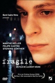 Fragile
