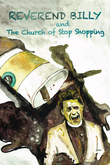 Reverend Billy & The Church of Stop Shopping