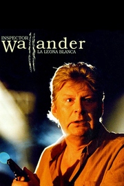 Inspector Wallander: La Leona Blanca